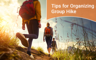 hikers on a trail. text: Tips for Organizing a Group Hike