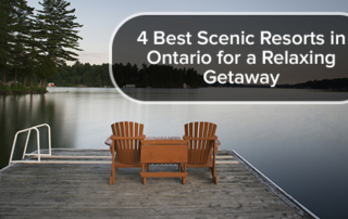 Adirondack chairs on a lake pier. text: 4 Best Scenic Resorts in Ontario for a Relaxing Getaway